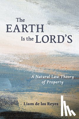 De Los Reyes, Liam - The Earth Is the Lord's