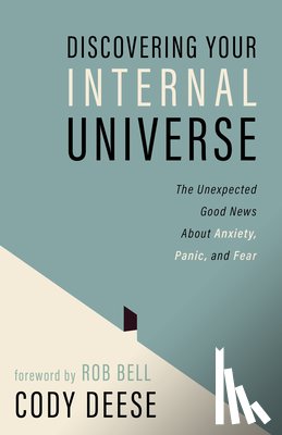 Deese, Cody - Discovering Your Internal Universe