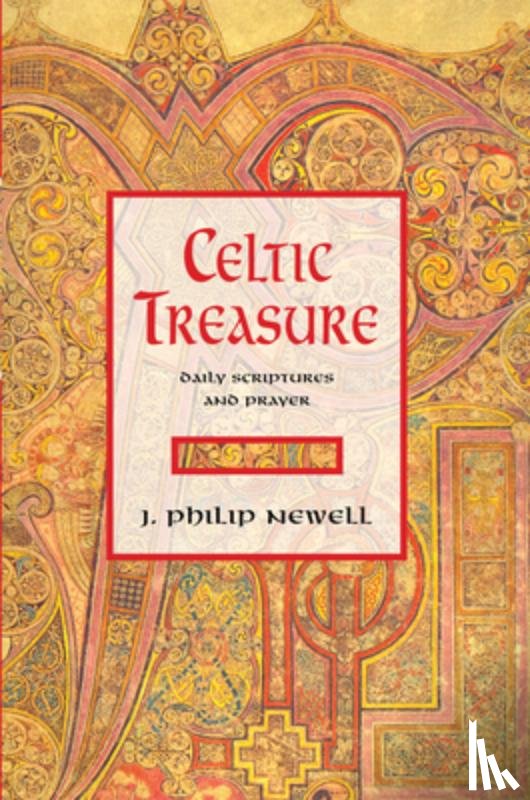 Newell, J. Philip - Celtic Treasure: Daily Scriptures and Prayer