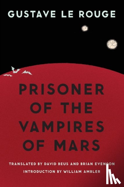 Le Rouge, Gustave - Prisoner of the Vampires of Mars
