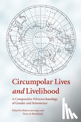  - Circumpolar Lives and Livelihood