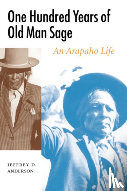Anderson, Jeffrey D. - One Hundred Years of Old Man Sage