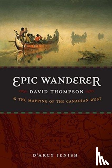 D'Arcy Jenish - Epic Wanderer