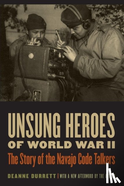 Durrett, Deanne - Unsung Heroes of World War II