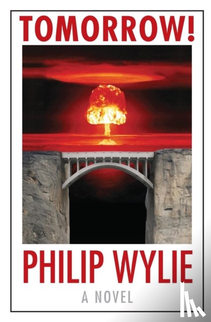 Wylie, Philip - Tomorrow!