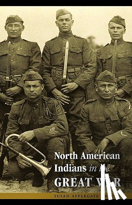 Krouse, Susan Applegate - North American Indians in the Great War