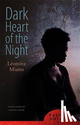 Miano, Leonora, Editions Plon - Dark Heart of the Night
