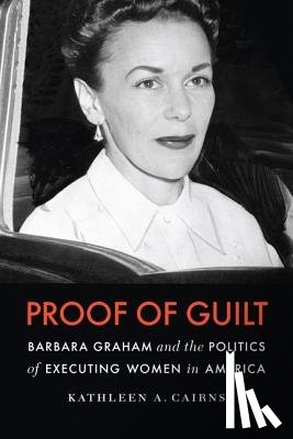 Cairns, Kathleen A. - Proof of Guilt