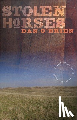 O'Brien, Dan - Stolen Horses