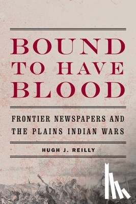 Reilly, Hugh J. - Bound to Have Blood