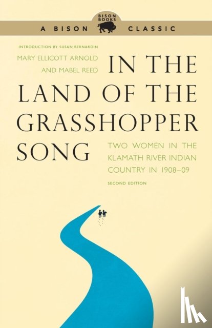 Arnold, Mary Ellicott, Reed, Mabel - In the Land of the Grasshopper Song