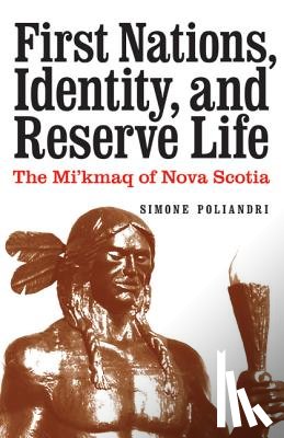 Poliandri, Simone - First Nations, Identity, and Reserve Life