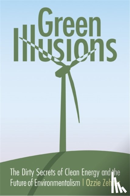 Zehner, Ozzie - Green Illusions