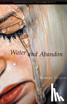 Vivian, Robert - Water and Abandon