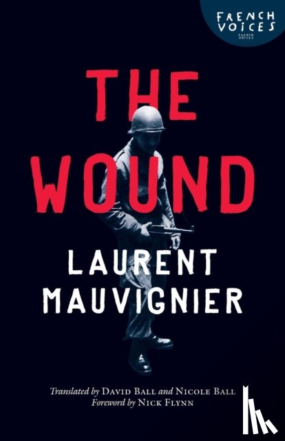 Mauvignier, Laurent - The Wound