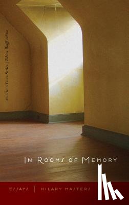 Masters, Hilary - In Rooms of Memory