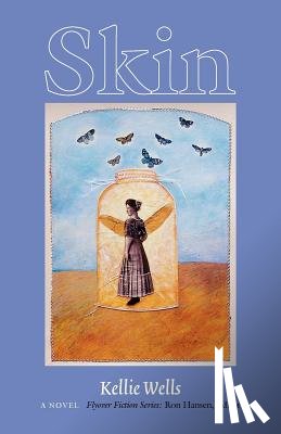 Wells, Kellie - Skin