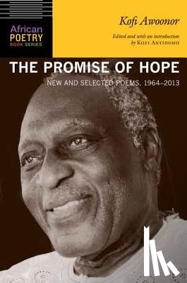 Awoonor, Kofi - The Promise of Hope