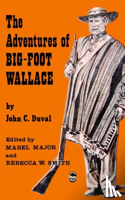 Duval, John C. - The Adventures of Big-Foot Wallace