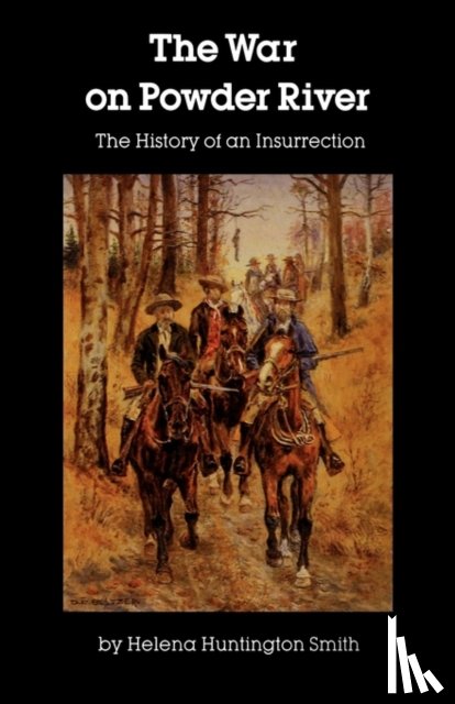 Smith, Helena Huntington - The War on Powder River