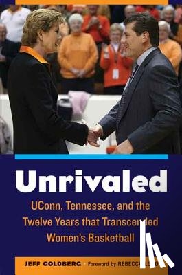 Goldberg, Jeff - Unrivaled