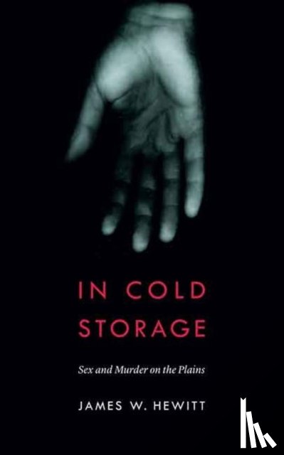 Hewitt, James W. - In Cold Storage