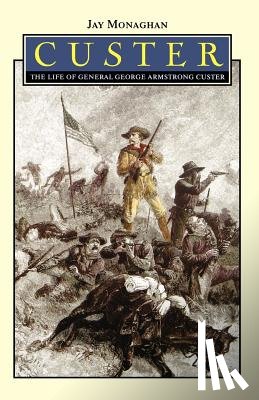 Monaghan, Jay - Custer