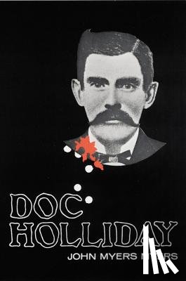 Myers Myers, John - Doc Holliday