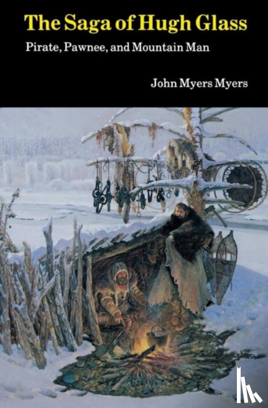 Myers, John - The Saga of Hugh Glass