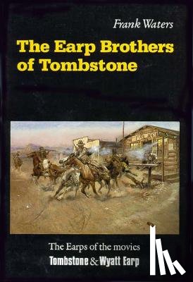 Waters, Frank - The Earp Brothers of Tombstone