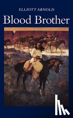 Arnold, Elliott - Blood Brother