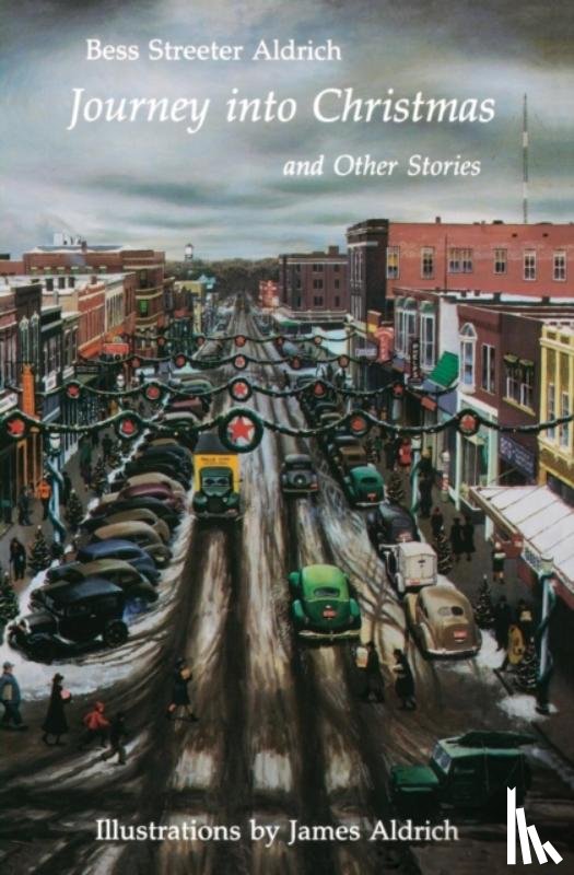 Aldrich, Bess Streeter - Journey into Christmas and Other Stories