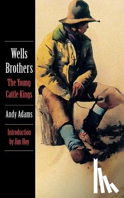 Adams, Andy - Wells Brothers