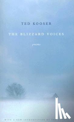 Kooser, Ted - The Blizzard Voices