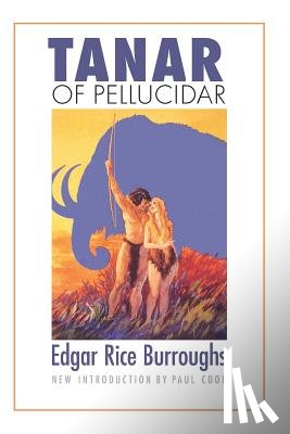 Burroughs, Edgar Rice - Tanar of Pellucidar