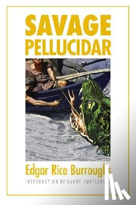 Burroughs, Edgar Rice - Savage Pellucidar