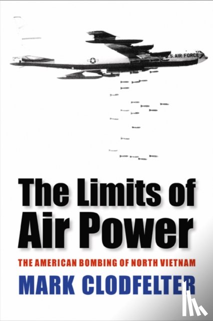 Clodfelter, Mark - The Limits of Air Power