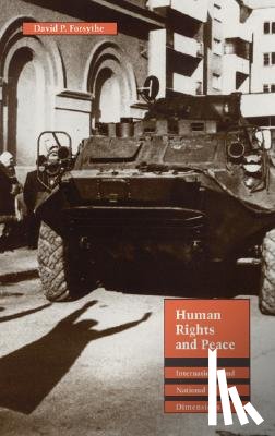 Forsythe, David P. - Human Rights and Peace