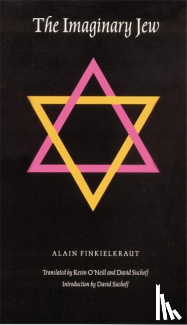 Finkielkraut, Alain - The Imaginary Jew