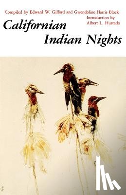Gifford, Edward W. - Californian Indian Nights