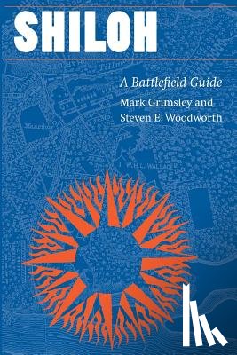 Grimsley, Mark, Woodworth, Steven E. - Shiloh