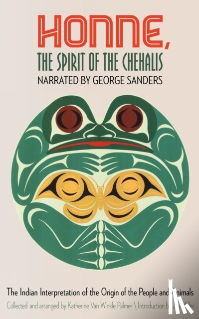 Sanders, George - Honne, the Spirit of the Chehalis