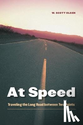 Olsen, W. Scott - At Speed