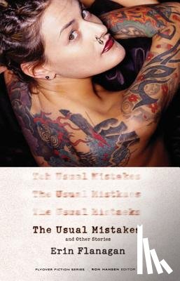 Flanagan, Erin - The Usual Mistakes, and Other Stories