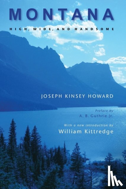 Howard, Joseph Kinsey - Montana