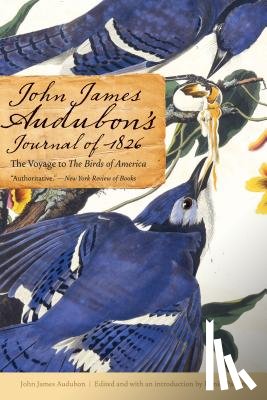 Audubon, John James - John James Audubon's Journal of 1826