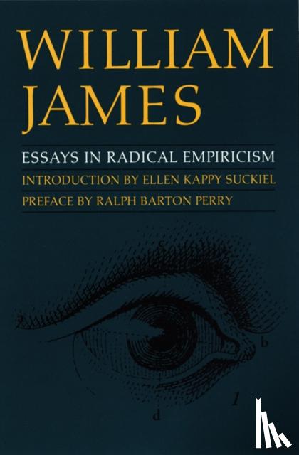 James, William - Essays in Radical Empiricism