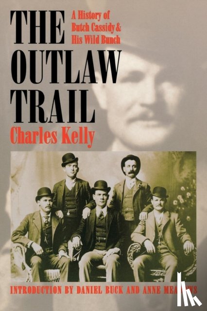 Kelly, Charles - The Outlaw Trail