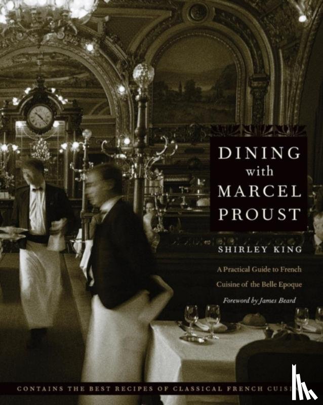 King, Shirley - Dining with Marcel Proust