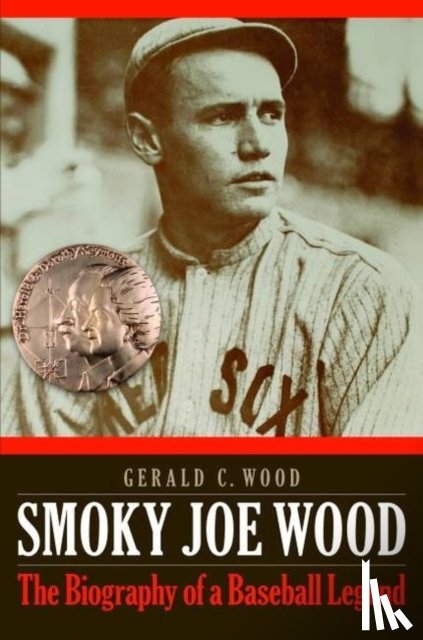 Wood, Gerald C. - Smoky Joe Wood
